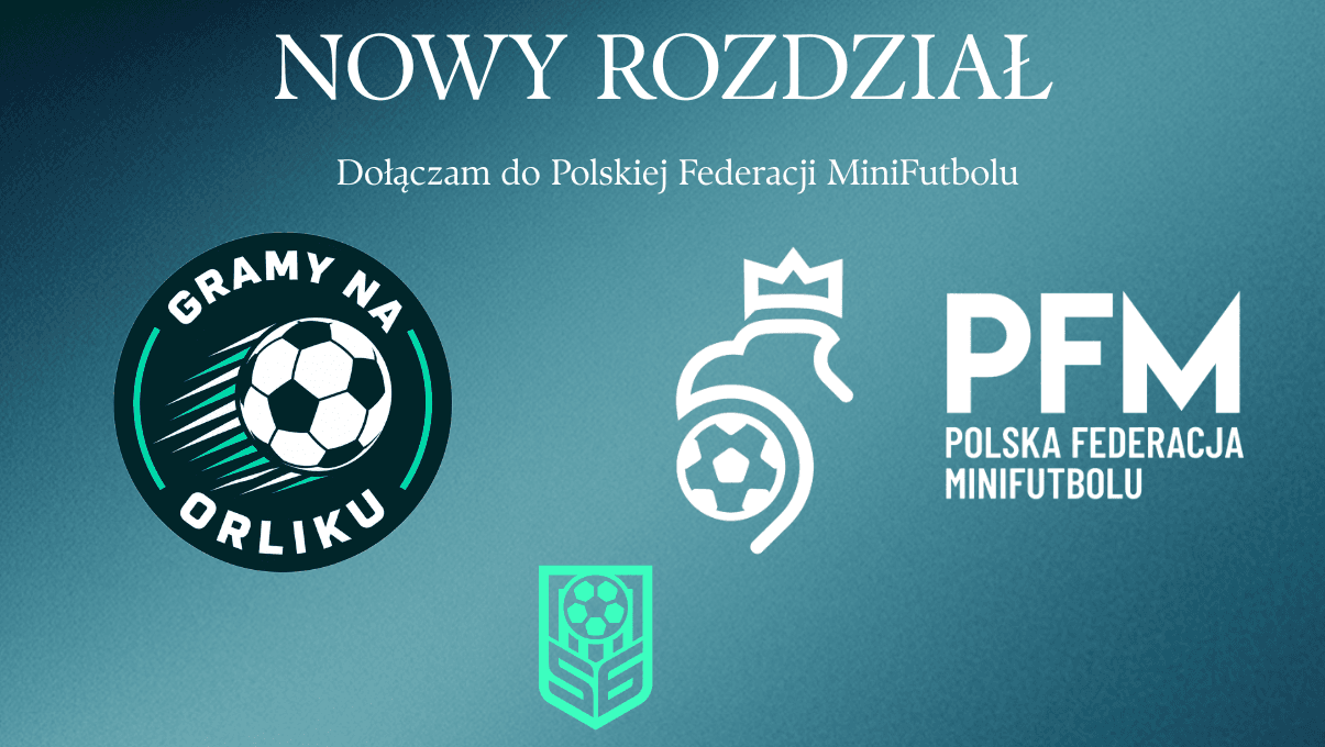 Gramy na Orliku dołącza do Polskiej Federacji Minifutbolu